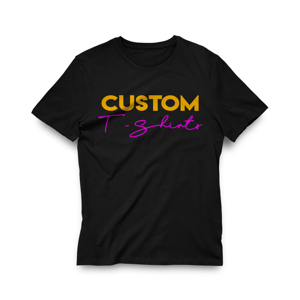 Custom T-Shirt